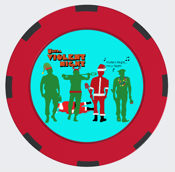 Ultra Violent Night Crafty Poker Chip